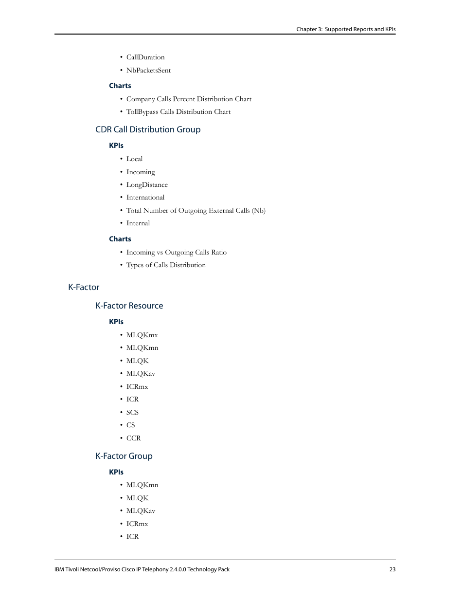 Cdr call distribution group, K-factor, K-factor resource | K-factor group | IBM CISCO R2E2 User Manual | Page 27 / 110
