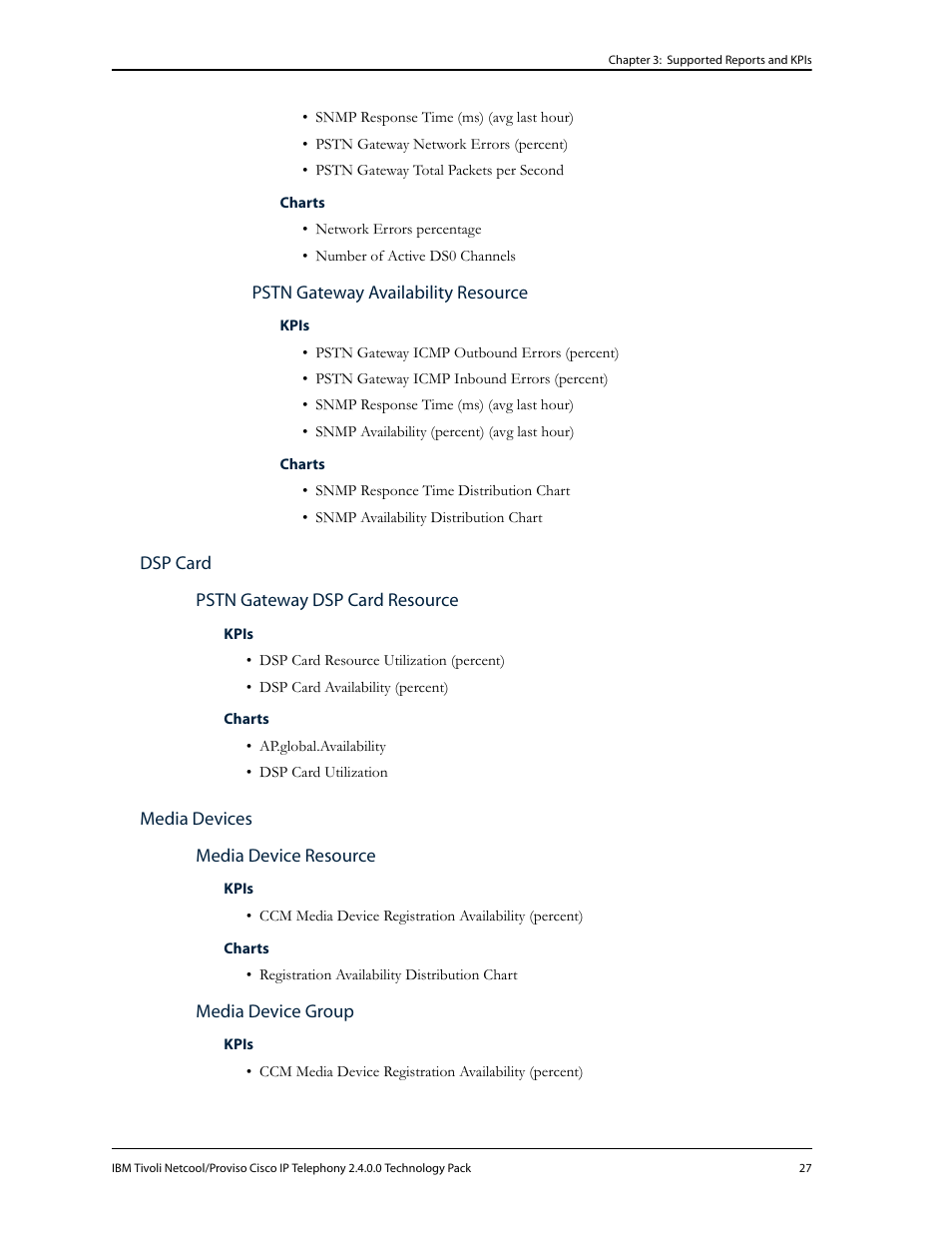 Pstn gateway availability resource, Dsp card, Pstn gateway dsp card resource | Media devices, Media device resource, Media device group | IBM CISCO R2E2 User Manual | Page 31 / 110