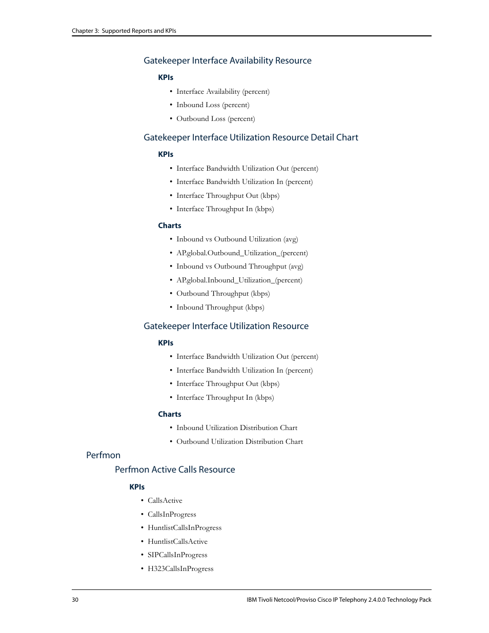 Gatekeeper interface availability resource, Gatekeeper interface utilization resource, Perfmon | Perfmon active calls resource | IBM CISCO R2E2 User Manual | Page 34 / 110