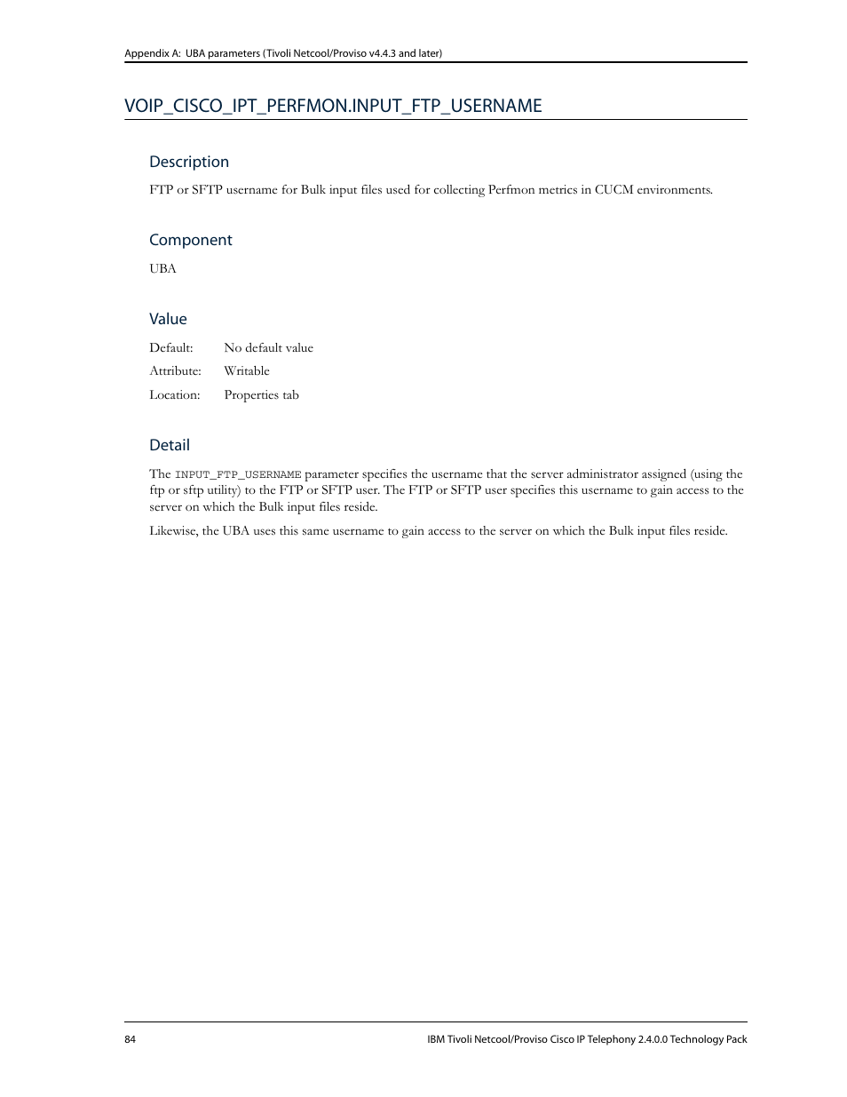 Voip_cisco_ipt_perfmon.input_ftp_username | IBM CISCO R2E2 User Manual | Page 88 / 110