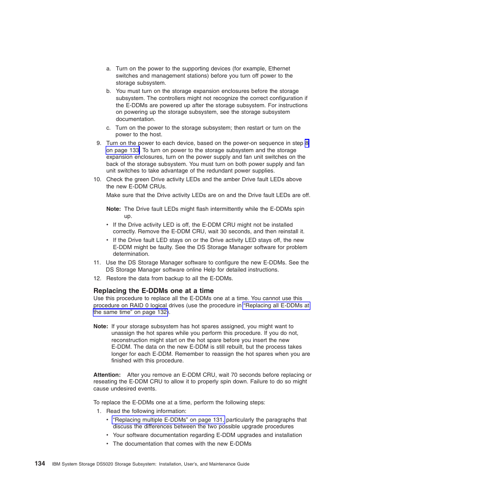 Replacing the e-ddms one at a time | IBM System Storage Subsystem DS5020 User Manual | Page 164 / 250