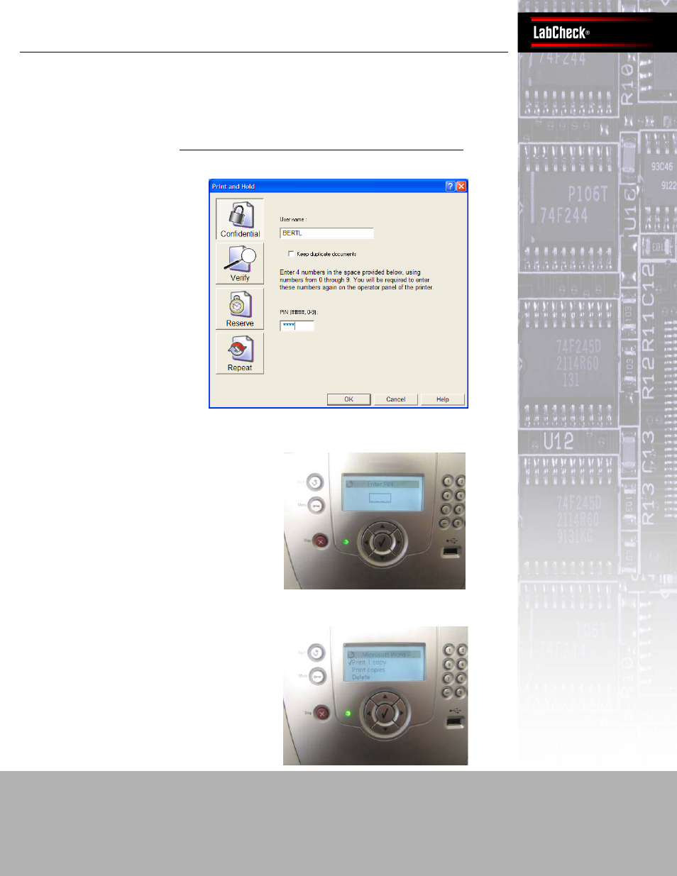Print on demand, Verify, Print | Reserve, Repeat, Confidential, Panasonic workio dp-6530, Ibm infoprint 1532 express, Labcheck | IBM Bertl User Manual | Page 15 / 19