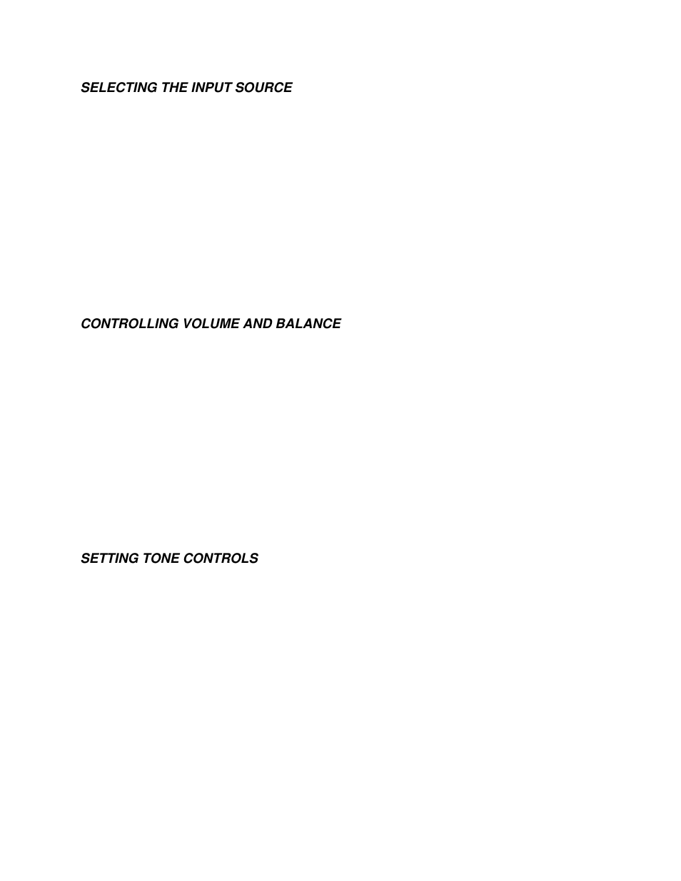 Selecting the input source, Controlling volume and balance, Setting tone controls | IBM 715 P/N - 13H6715 User Manual | Page 28 / 47