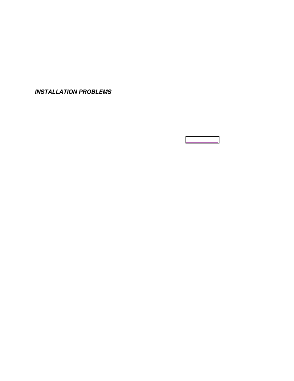 Troubleshooting, Installation problems | IBM 715 P/N - 13H6715 User Manual | Page 33 / 47