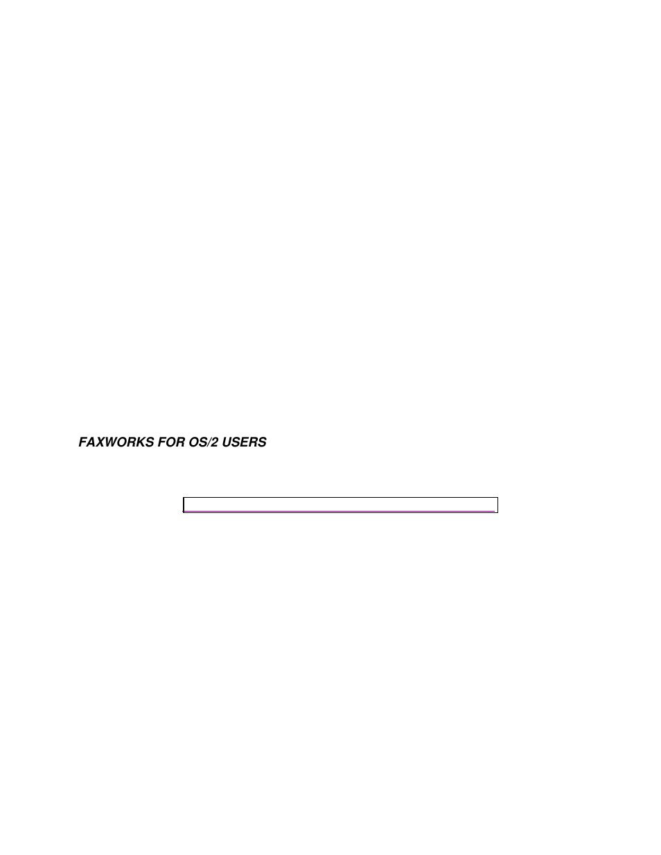 Faxworks for os/2 users | IBM 715 P/N - 13H6715 User Manual | Page 39 / 47