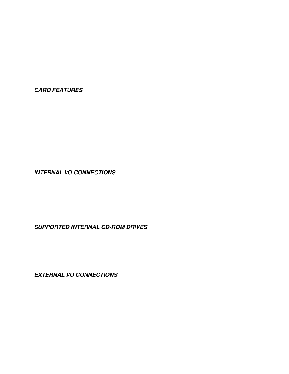 Specifications, Card features, Internal i/o connections | Supported internal cd-rom drives, External i/o connections | IBM 715 P/N - 13H6715 User Manual | Page 41 / 47
