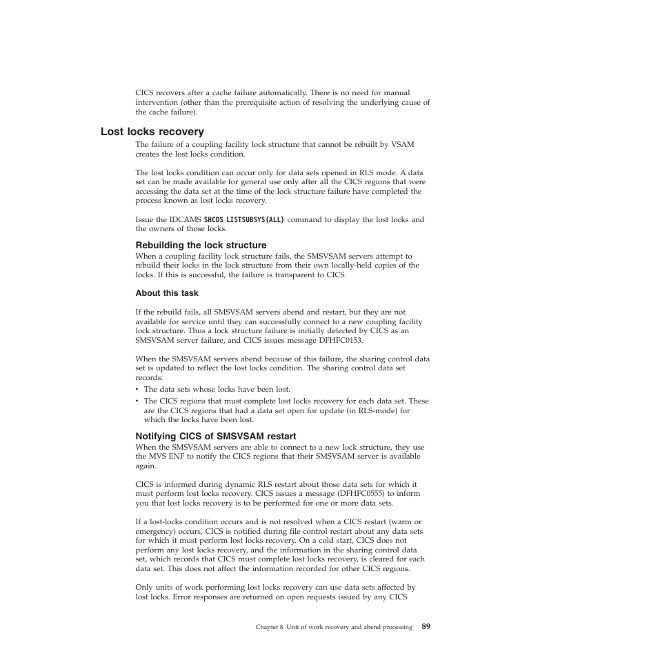 Lost locks recovery, Rebuilding the lock structure, Notifying cics of smsvsam restart | IBM SC34-7012-01 User Manual | Page 101 / 268