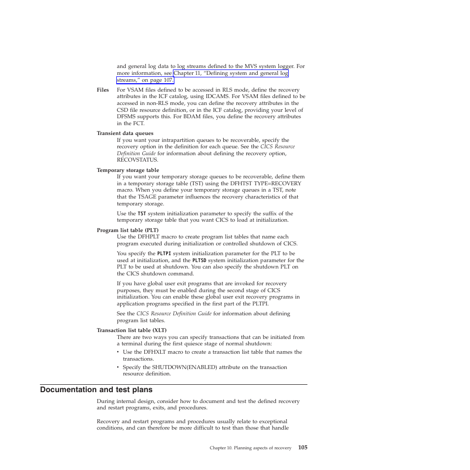 Documentation and test plans | IBM SC34-7012-01 User Manual | Page 117 / 268