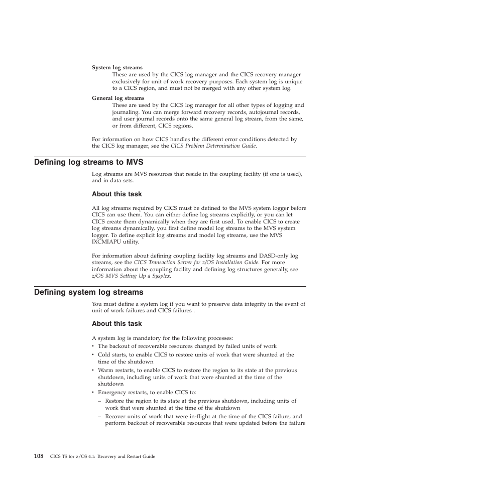 Defining log streams to mvs, Defining system log streams | IBM SC34-7012-01 User Manual | Page 120 / 268