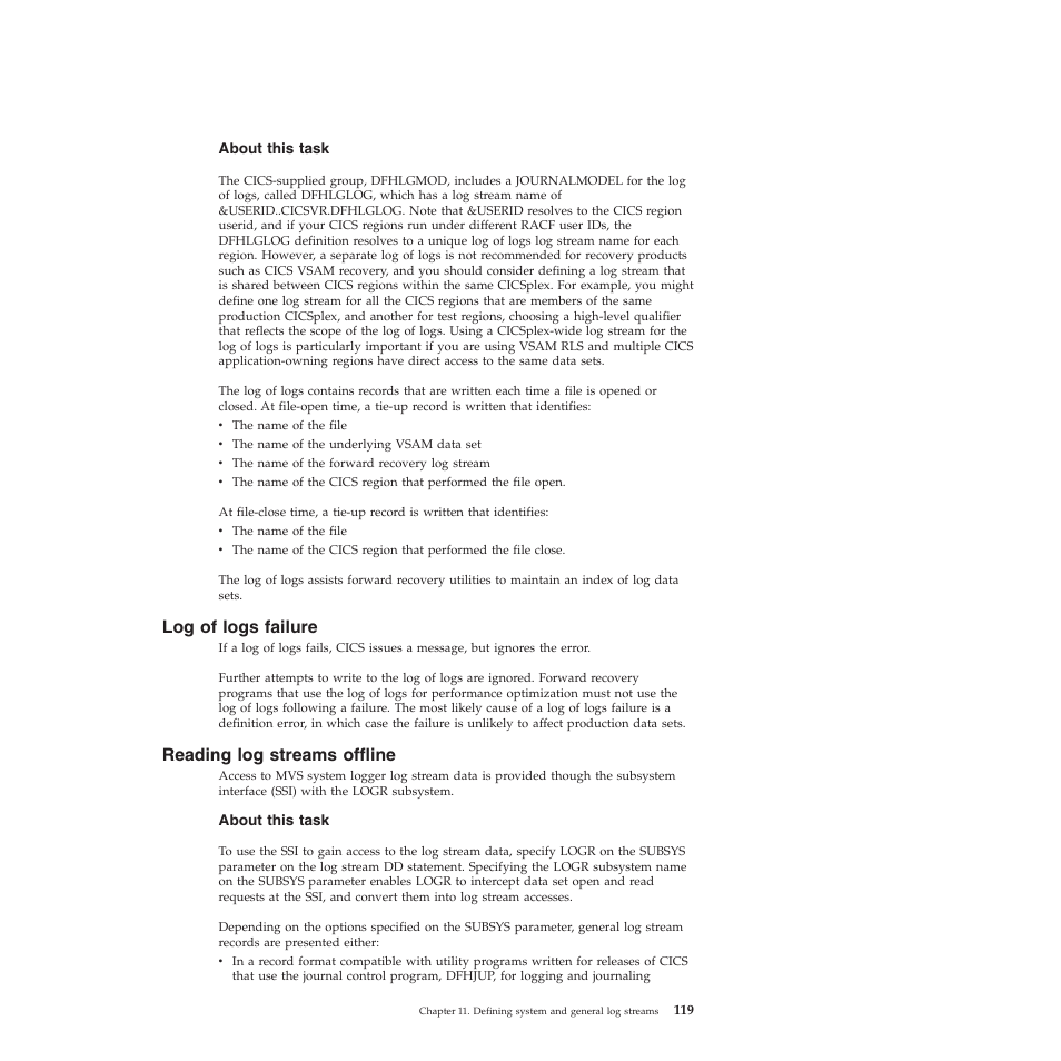 Log of logs failure, Reading log streams offline | IBM SC34-7012-01 User Manual | Page 131 / 268