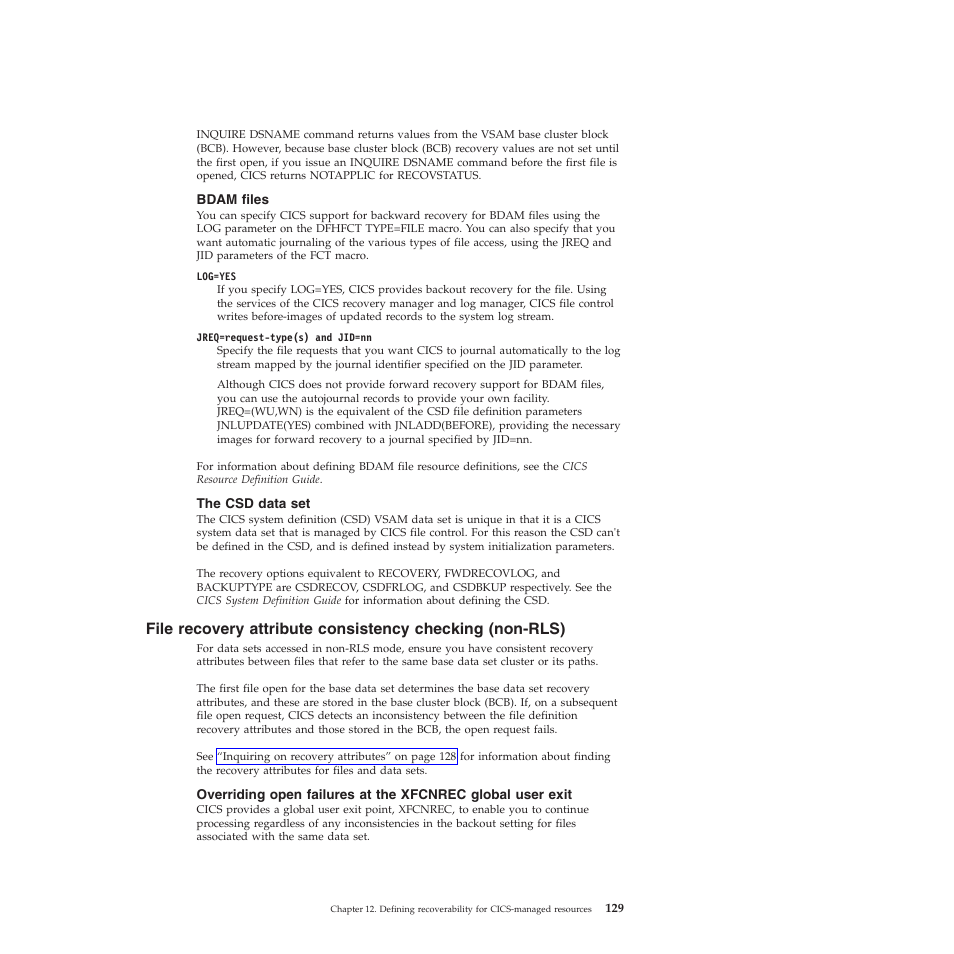 Bdam files, The csd data set | IBM SC34-7012-01 User Manual | Page 141 / 268