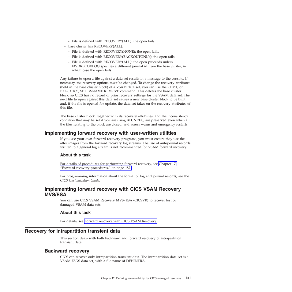 Recovery for intrapartition transient data, Backward recovery | IBM SC34-7012-01 User Manual | Page 143 / 268