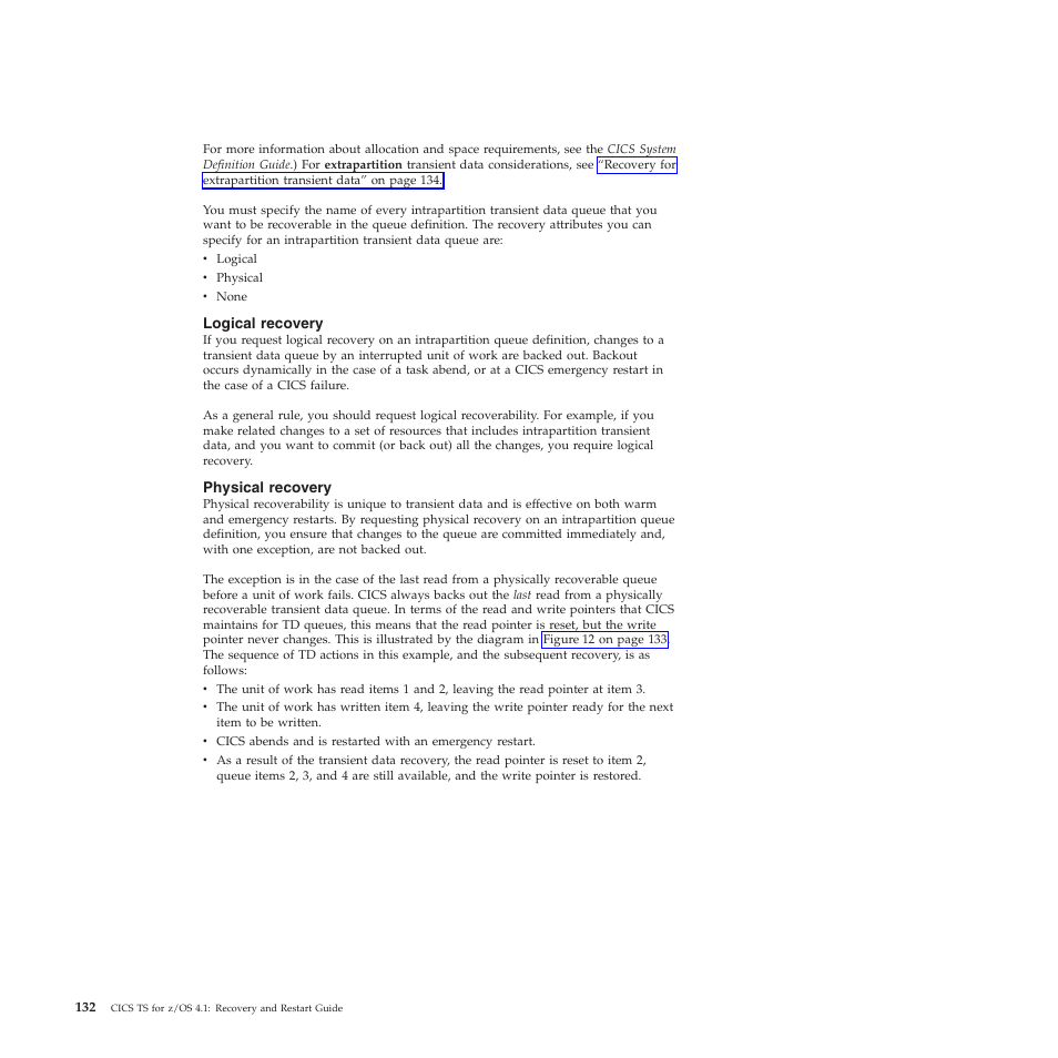 Logical recovery, Physical recovery | IBM SC34-7012-01 User Manual | Page 144 / 268