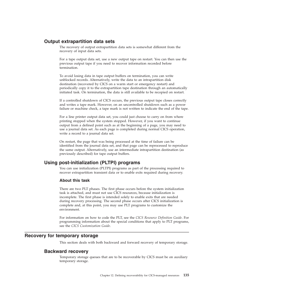 Output extrapartition data sets, Using post-initialization (pltpi) programs, Recovery for temporary storage | Backward recovery | IBM SC34-7012-01 User Manual | Page 147 / 268