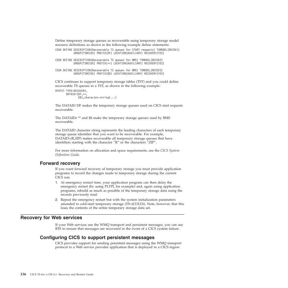 Forward recovery, Recovery for web services, Configuring cics to support persistent messages | IBM SC34-7012-01 User Manual | Page 148 / 268