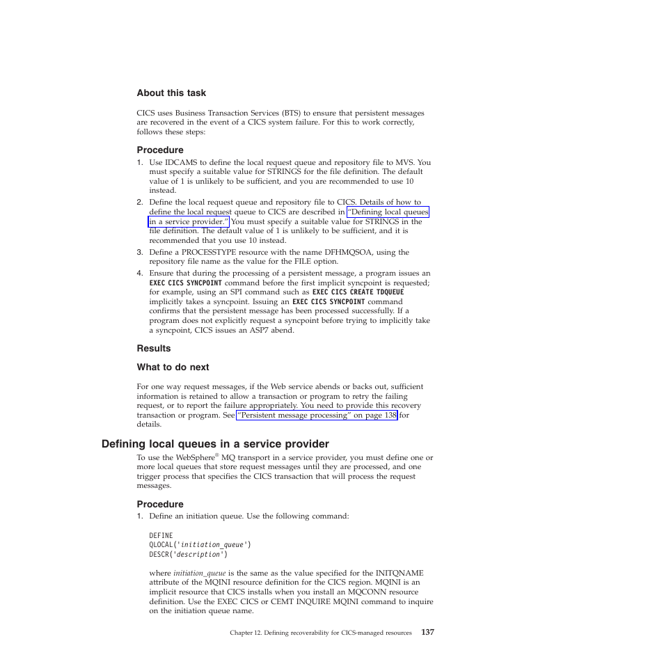 Defining local queues in a service provider | IBM SC34-7012-01 User Manual | Page 149 / 268