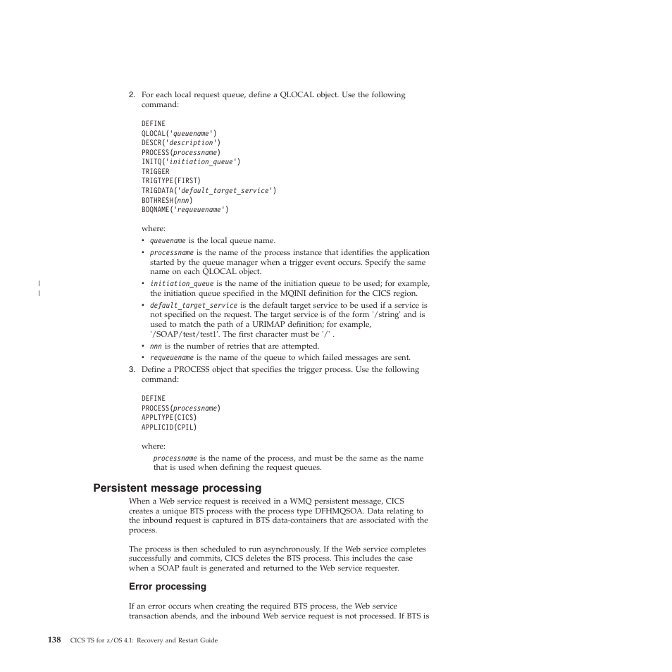 Persistent message processing | IBM SC34-7012-01 User Manual | Page 150 / 268