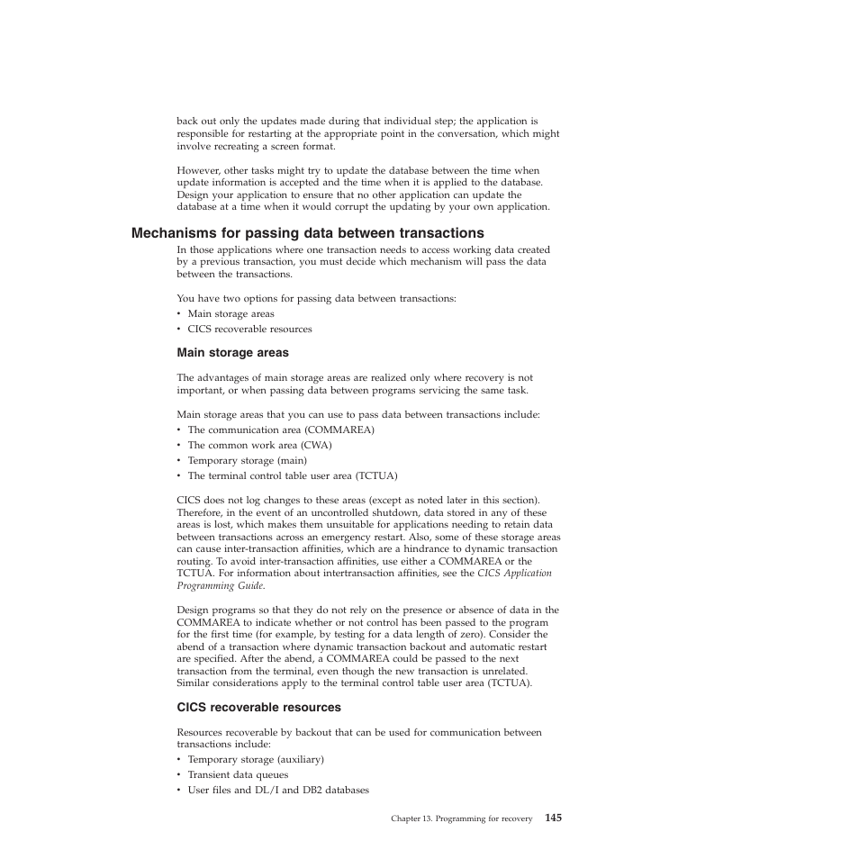 Mechanisms for passing data between transactions | IBM SC34-7012-01 User Manual | Page 157 / 268