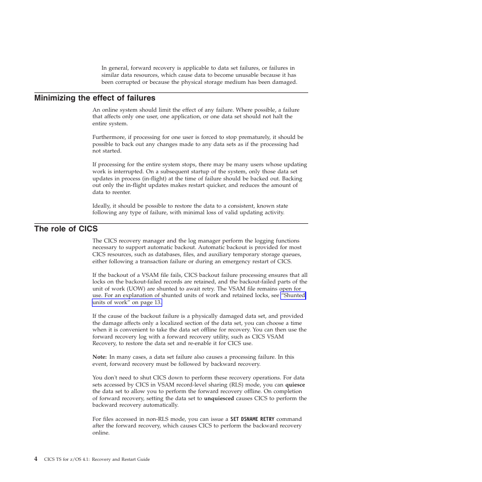 Minimizing the effect of failures, The role of cics | IBM SC34-7012-01 User Manual | Page 16 / 268
