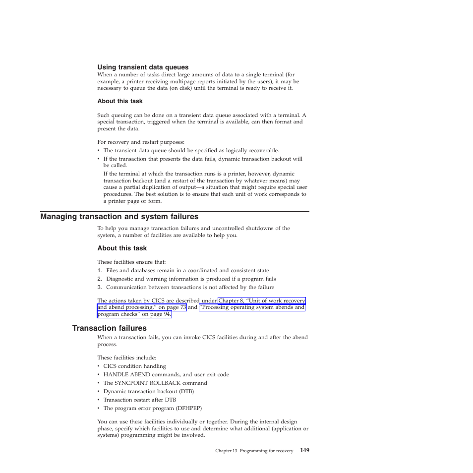 Using transient data queues, Managing transaction and system failures, Transaction failures | IBM SC34-7012-01 User Manual | Page 161 / 268