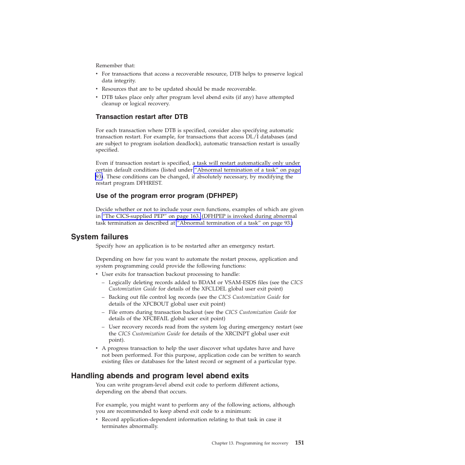 System failures, Handling abends and program level abend exits, Handling abends and program level abend exits 151 | IBM SC34-7012-01 User Manual | Page 163 / 268