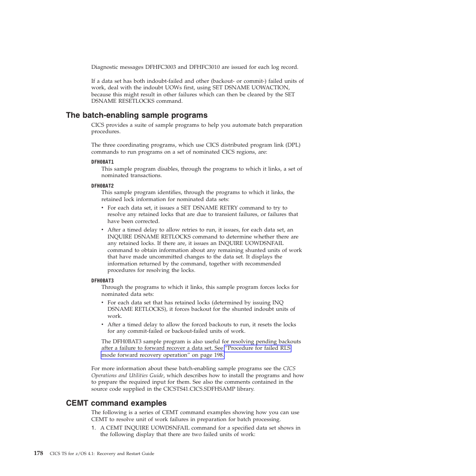 The batch-enabling sample programs, Cemt command examples | IBM SC34-7012-01 User Manual | Page 190 / 268