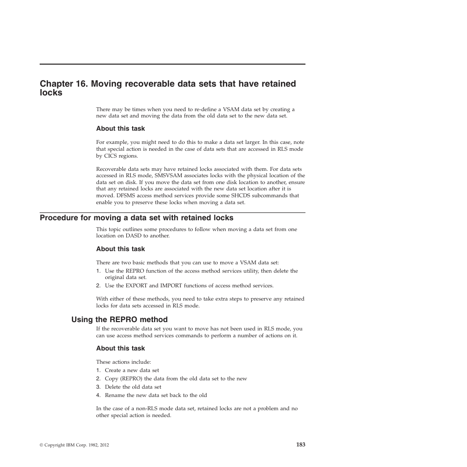 Using the repro method | IBM SC34-7012-01 User Manual | Page 195 / 268