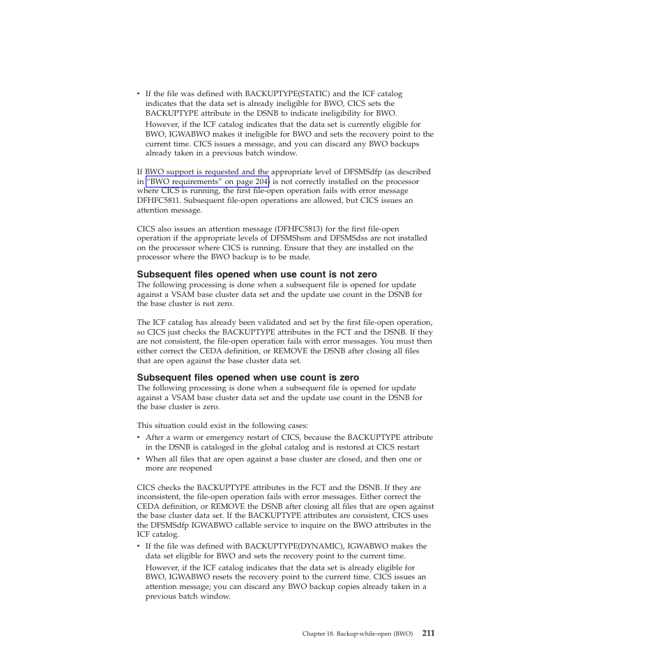 Subsequent files opened when use count is not zero, Subsequent files opened when use count is zero | IBM SC34-7012-01 User Manual | Page 223 / 268