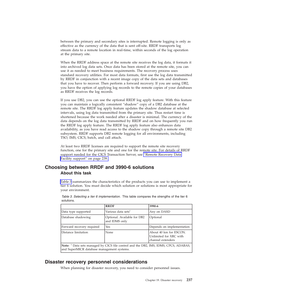 Choosing between rrdf and 3990-6 solutions, Disaster recovery personnel considerations | IBM SC34-7012-01 User Manual | Page 249 / 268