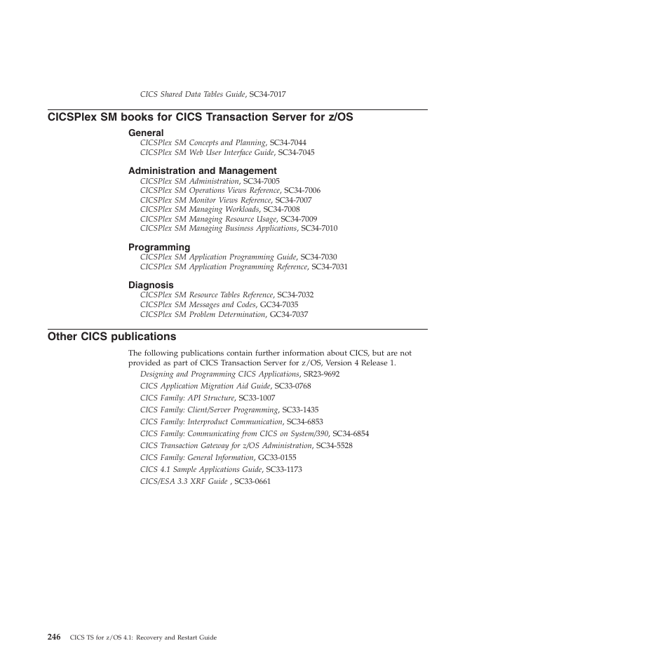 Other cics publications | IBM SC34-7012-01 User Manual | Page 258 / 268