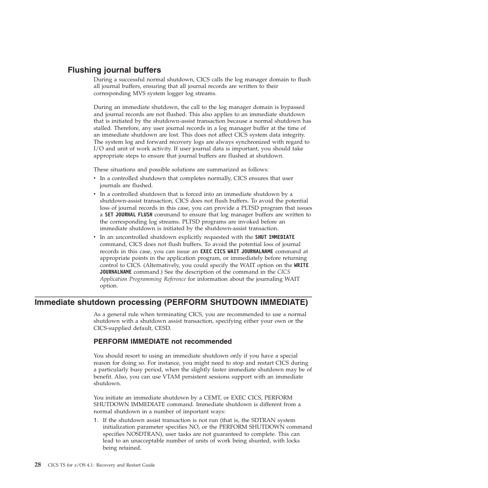 Flushing journal buffers | IBM SC34-7012-01 User Manual | Page 40 / 268