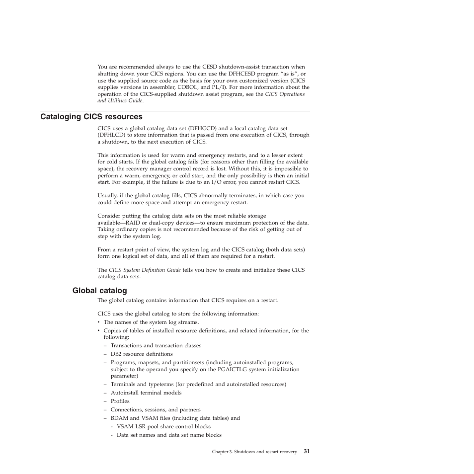 Cataloging cics resources, Global catalog | IBM SC34-7012-01 User Manual | Page 43 / 268