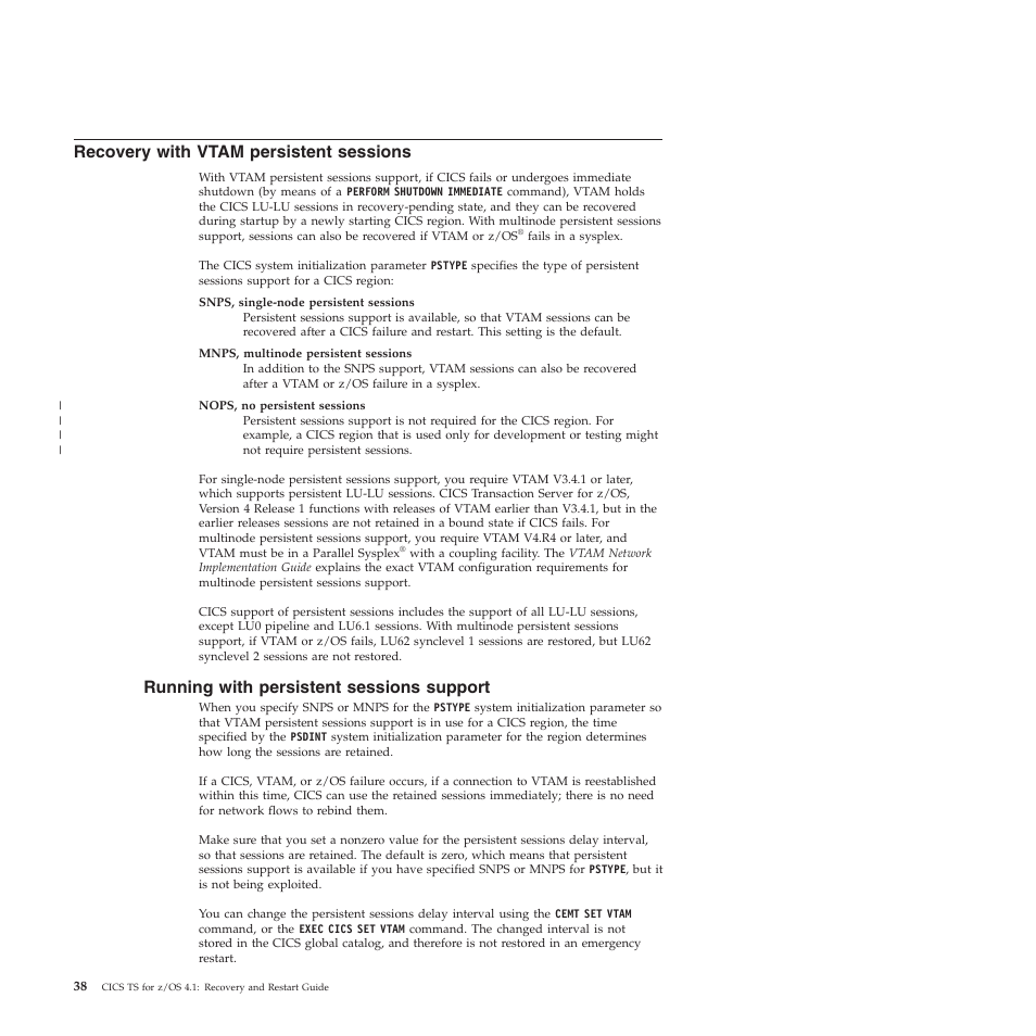 Recovery with vtam persistent sessions, Running with persistent sessions support | IBM SC34-7012-01 User Manual | Page 50 / 268