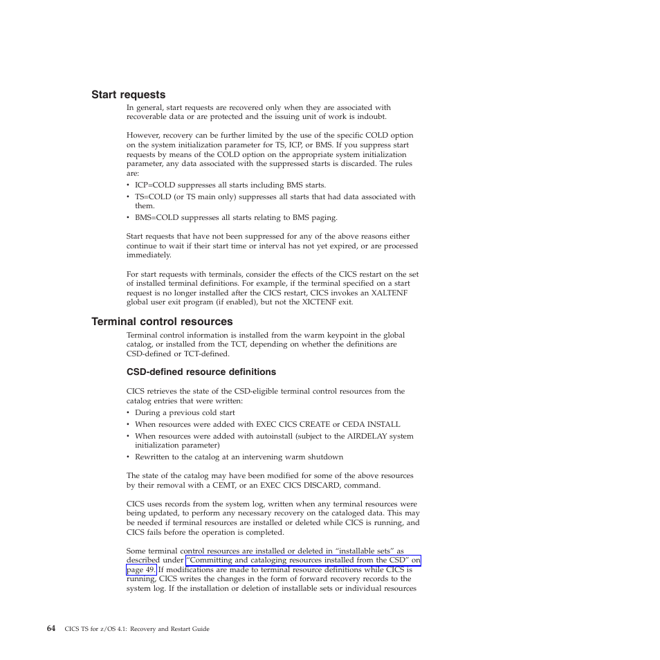 Start requests, Terminal control resources | IBM SC34-7012-01 User Manual | Page 76 / 268