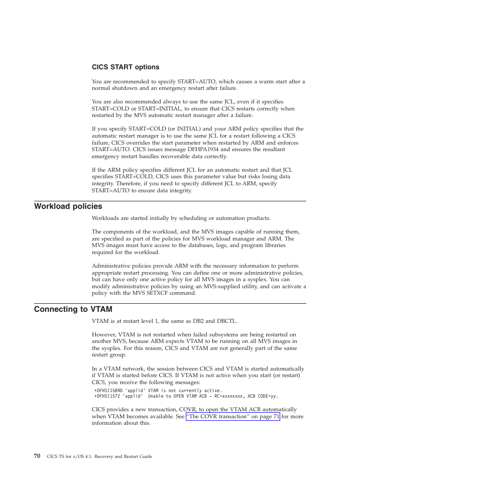 Workload policies, Connecting to vtam | IBM SC34-7012-01 User Manual | Page 82 / 268