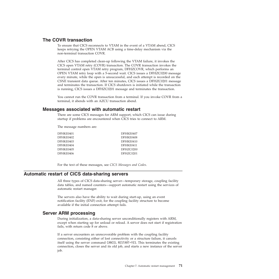 The covr transaction, Messages associated with automatic restart, Automatic restart of cics data-sharing servers | Server arm processing | IBM SC34-7012-01 User Manual | Page 83 / 268