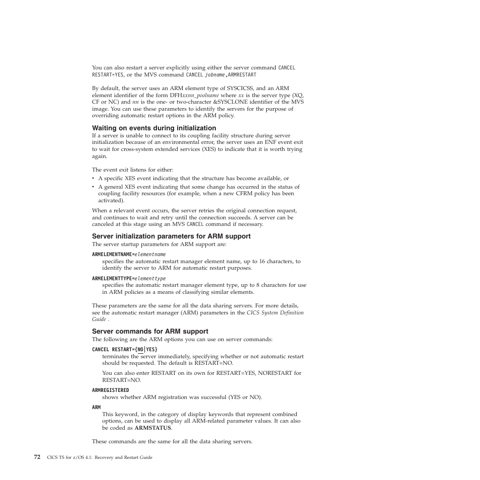 Waiting on events during initialization, Server initialization parameters for arm support, Server commands for arm support | IBM SC34-7012-01 User Manual | Page 84 / 268