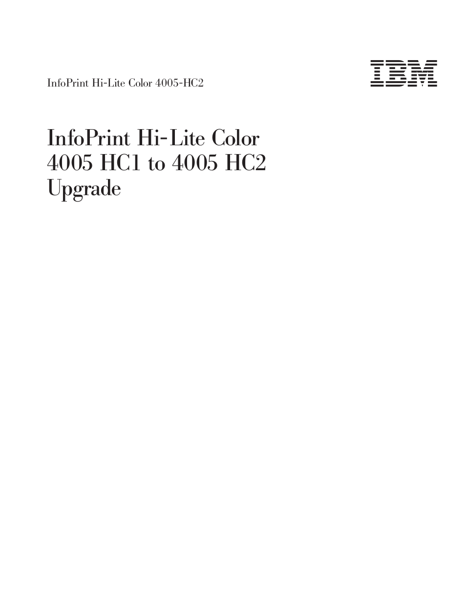 IBM INFOPRINT HI-LITE COLOR 4005-HC2 User Manual | 10 pages