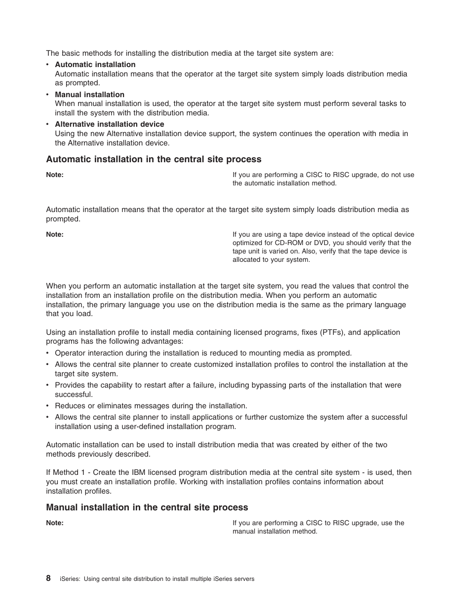 Automatic installation in the central site process, Manual installation in the central site process | IBM iSeries User Manual | Page 14 / 64