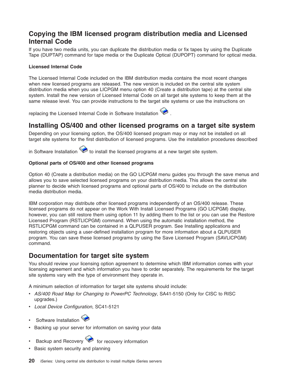 Documentation for target site system | IBM iSeries User Manual | Page 26 / 64
