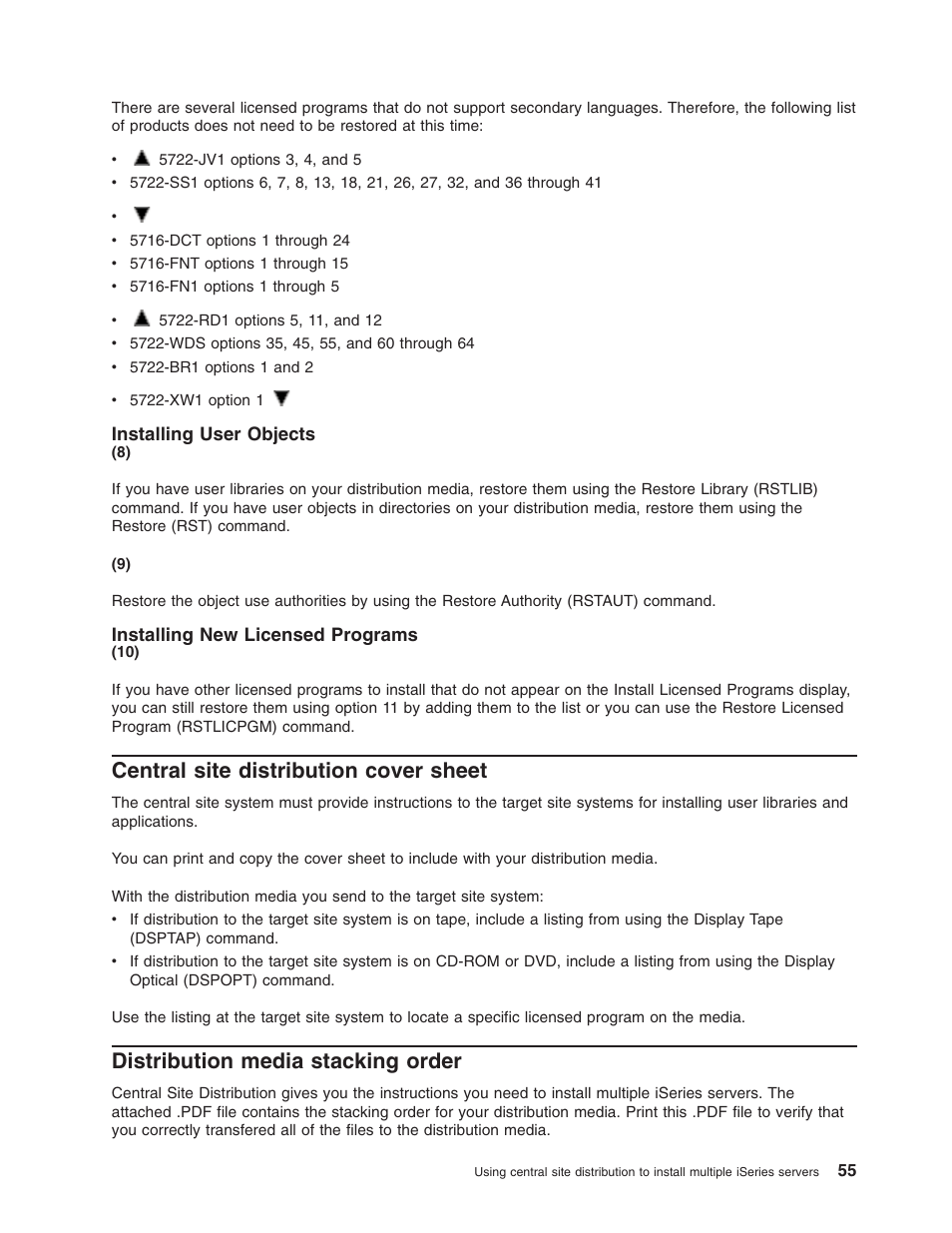 Installing user objects, Installing new licensed programs, Central site distribution cover sheet | Distribution media stacking order | IBM iSeries User Manual | Page 61 / 64
