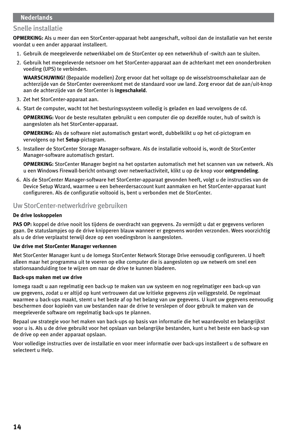 14 snelle installatie, Uw storcenter-netwerkdrive gebruiken | Iomega StorCenter ix-Series User Manual | Page 14 / 40