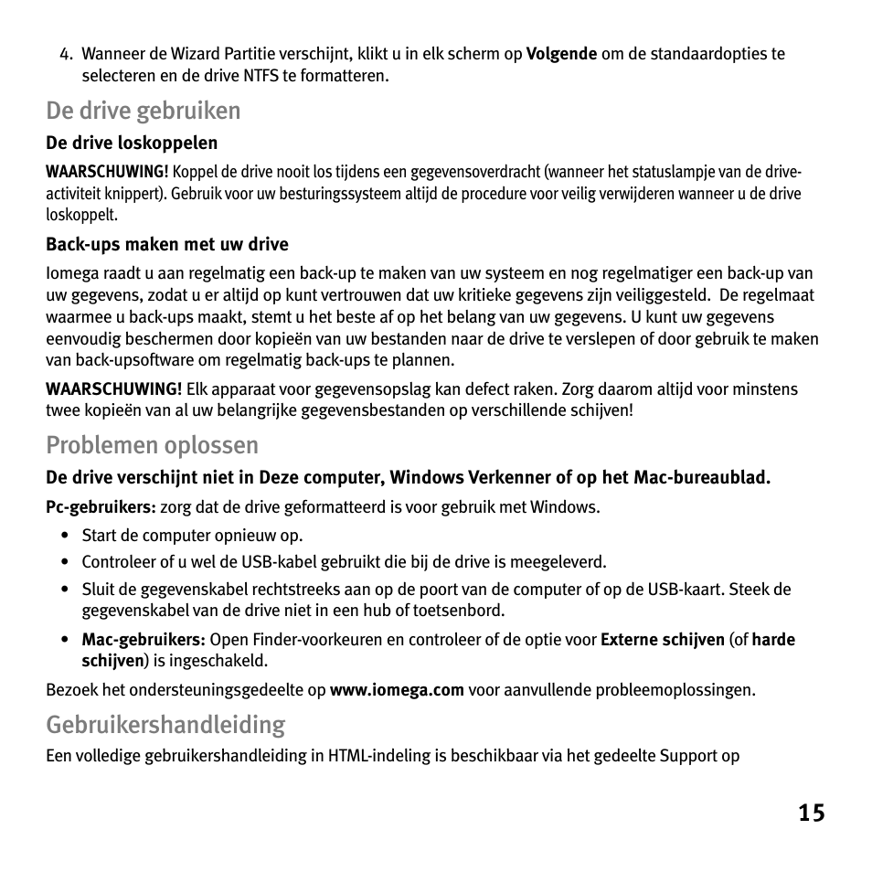 De drive gebruiken, Problemen oplossen, Gebruikershandleiding | Iomega Portable Hard Drive eGo Helium User Manual | Page 15 / 36