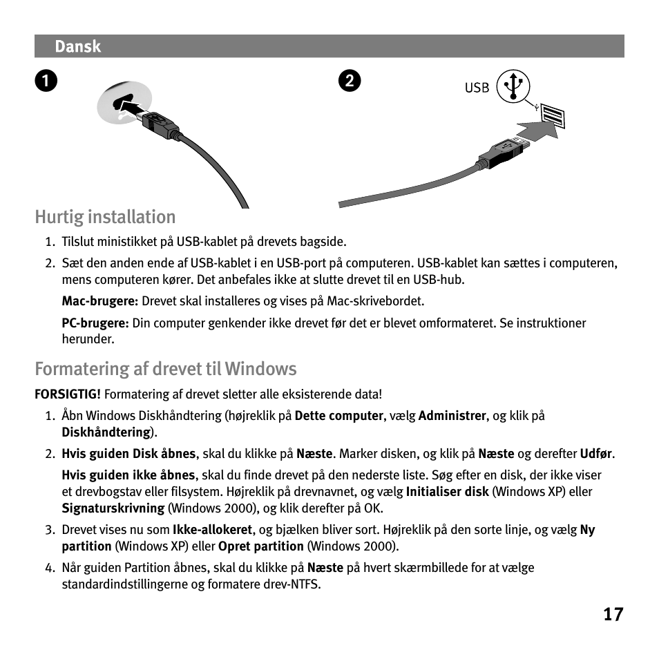 17 hurtig installation, Formatering af drevet til windows | Iomega Portable Hard Drive eGo Helium User Manual | Page 17 / 36