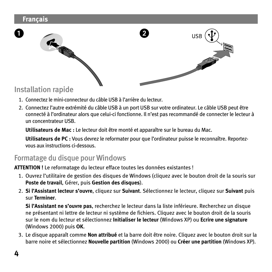 4installation rapide, Formatage du disque pour windows | Iomega Portable Hard Drive eGo Helium User Manual | Page 4 / 36