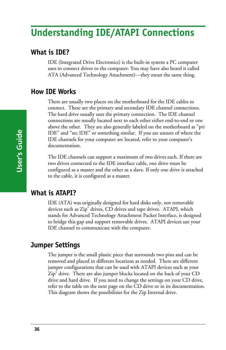 Understanding ide/atapi connections, User’ s guide, What is ide | How ide works, What is atapi, Jumper settings | Iomega 03798300 User Manual | Page 36 / 48