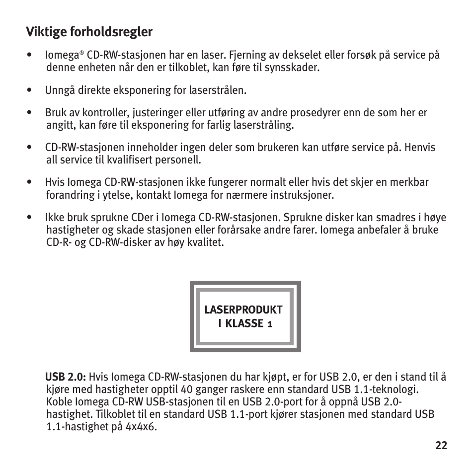 Viktige forholdsregler | Iomega HotBurn User Manual | Page 21 / 26