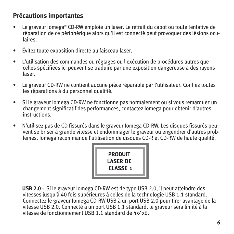 Précautions importantes | Iomega HotBurn User Manual | Page 5 / 26