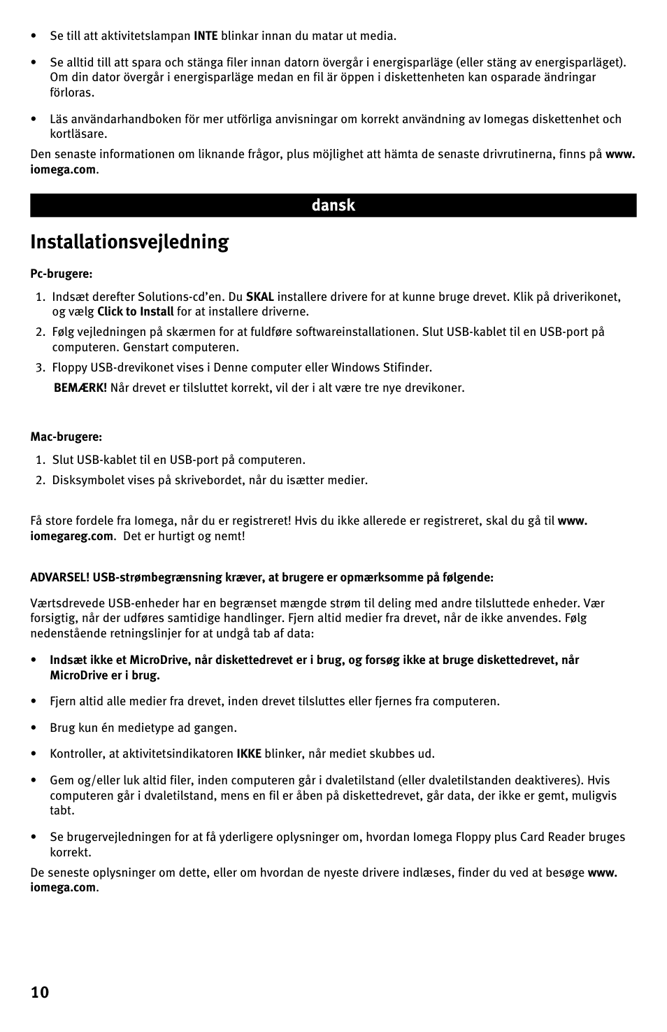 Installationsvejledning | Iomega Floppy plus 7-in-1 Card Reader USB Powered Drive User Manual | Page 10 / 16