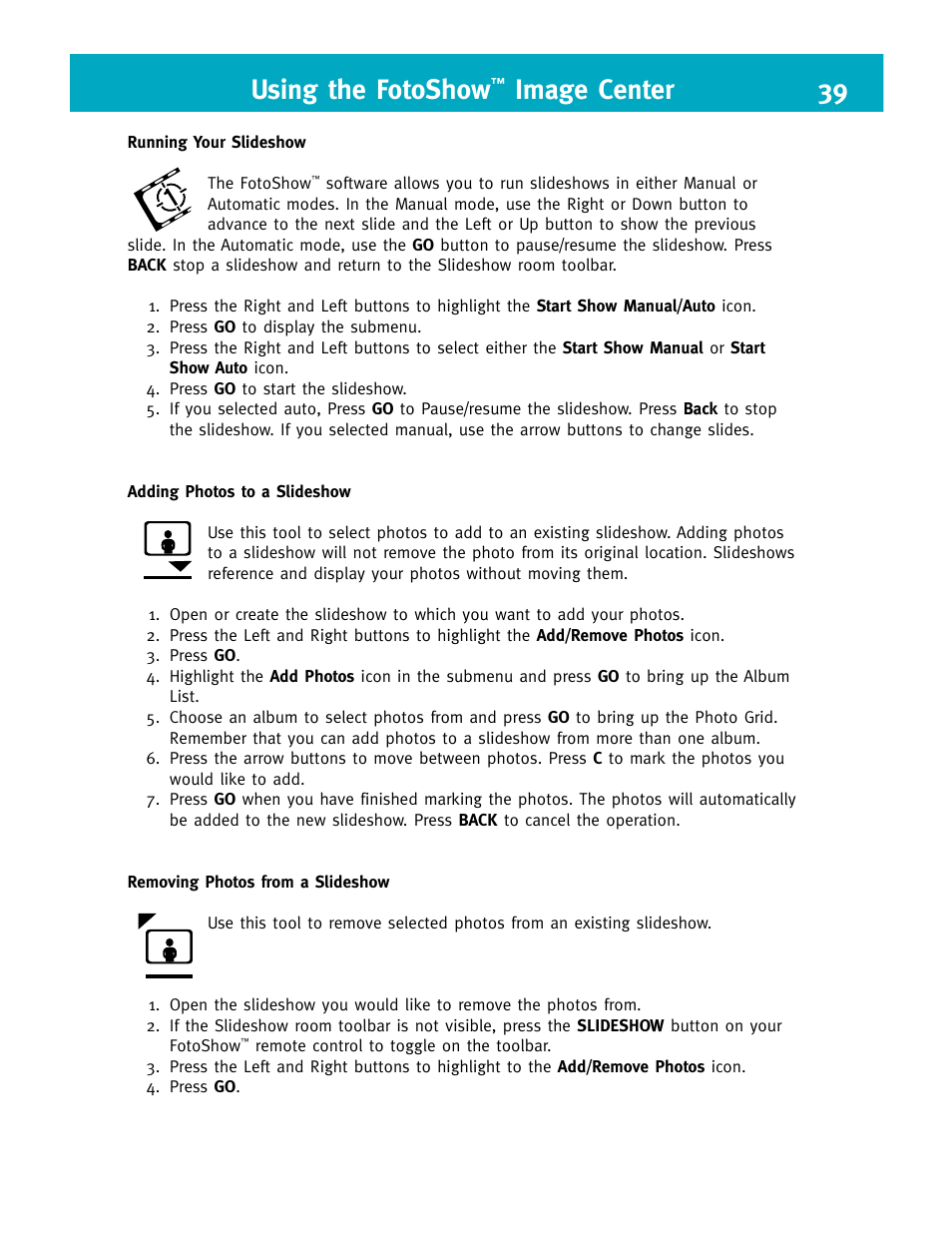 Using the fotoshow, Image center 39 | Iomega FotoShow Digital Image Center User Manual | Page 39 / 68